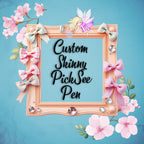 Custom Skinny PickSee Pen
